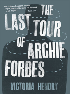 cover image of The Last Tour of Archie Forbes